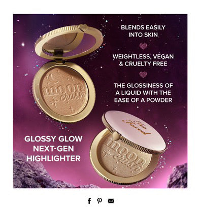 Too Faced Moon Crush Highlighter